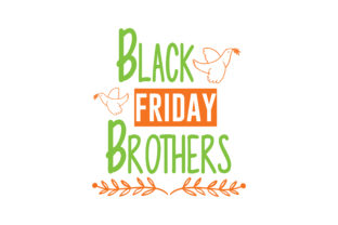 Black Friday Brothers: A Designer’s Review