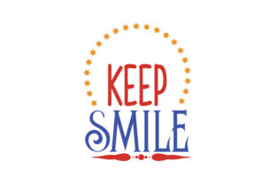 Keep Smile Quote: A Designer’s Review for Embroidery