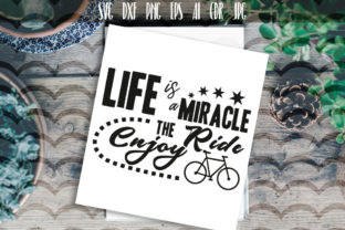 Reviewing Life is Miracle Enjoy the Ride SVG for Embroidery